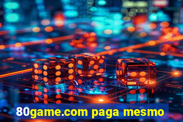 80game.com paga mesmo